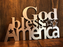 Load image into Gallery viewer, God Bless America Sign | Metal Sign | God Bless America Metal Sign | Custom Metal
